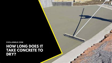 How Many Years Does It Take Concrete To Fully Dry