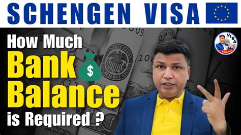 how much bank balance for schengen visa