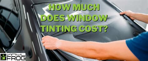 how much cost window tinting