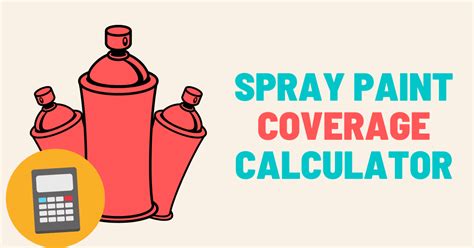 How Much Coverage In A Can Of Spray Paint