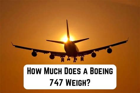 how much does a 747 weight