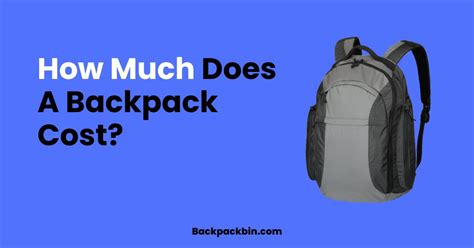 How Much Does A Backpack Cost