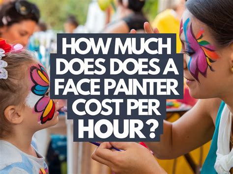 How Much Does A Face Painter Earn