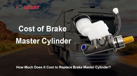 How Much Does A Master Cylinder Cost To Replace