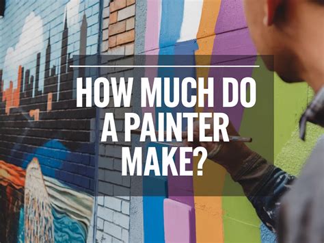 How Much Does A Painter Make Yearly