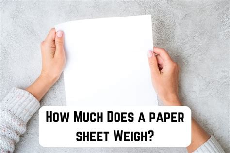 How Much Does A Sheet Weigh