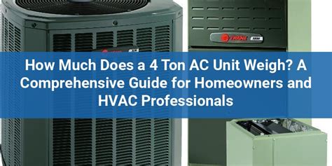 How Much Does An Ac Unit Weight