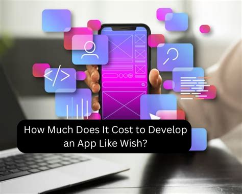  62 Most How Much Does It Cost To Develop an App In 2023