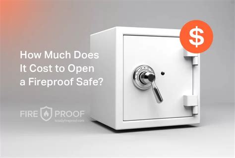 How Much Does It Cost To Get A Safe Opened