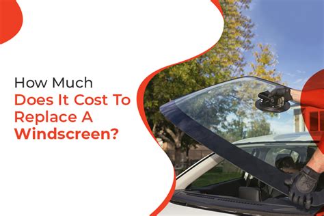 How Much Does It Cost To Replace A Heated Windscreen