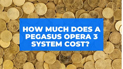how much does pegasus cost