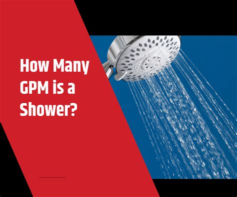 How Much Gpm For Shower