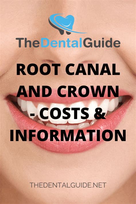 how much is a root canal and crown cost
