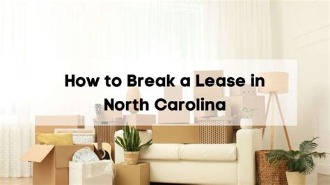 How Much Is It To Break A Lease In Nc