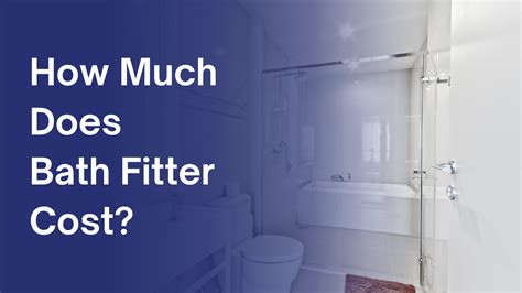 How Much Is It To Get A Bath Fitted
