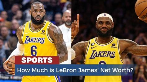 how much is lebron james net worth 2023