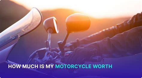 how much is my bike worth motorcycles