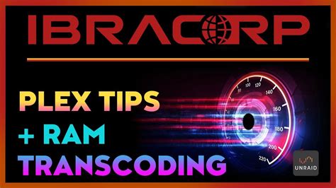 how much ram for plex transcoding