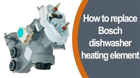How Much To Replace Bosch Dishwasher Heating Element