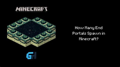 How Often Do Portals Spawn In The End