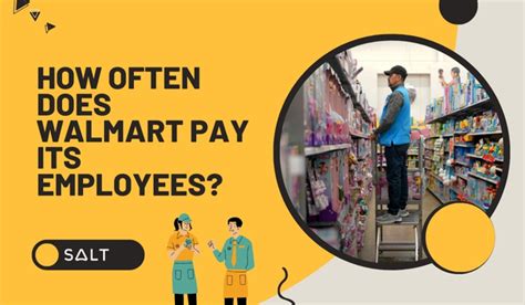How Often Does Walmart Pay You