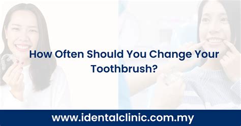 How Often Should Change Your Toothbrush