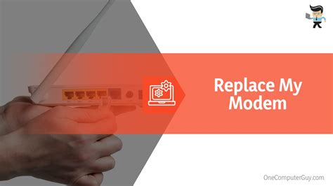 How Often Should I Replace My Modem