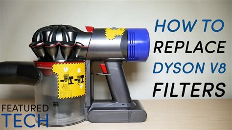 How Often To Replace Dyson V8 Filter