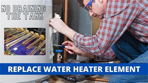 How Often To Replace Heating Element In Water Heater