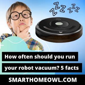 How Often To Run Robot Vacuum