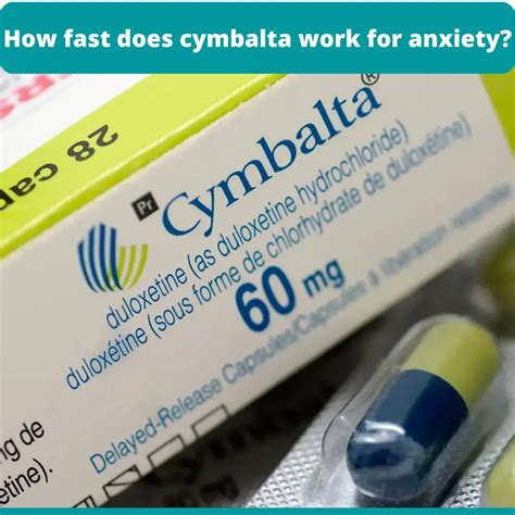 how quickly does cymbalta work