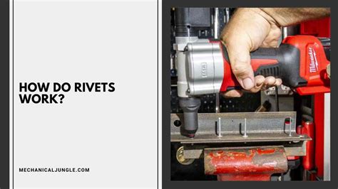 How Rivets Work