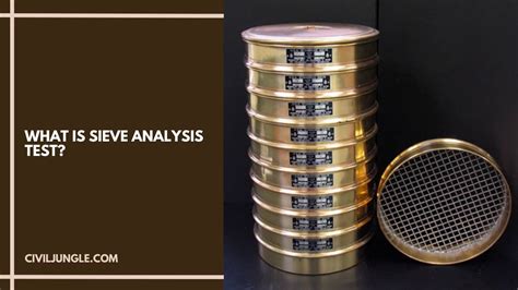 How Sieve Analysis Is Done