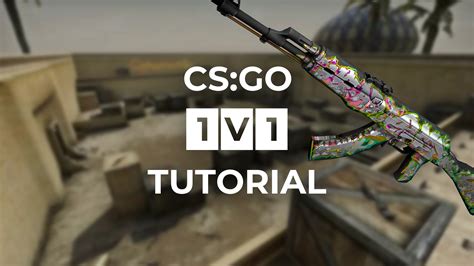 How to 1v1 in CSGO + Best 1v1 Maps Lootbear Blog