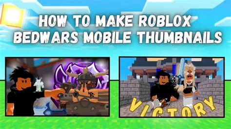 how to MAKE roblox BEDWARS thumbnails! - YouTube