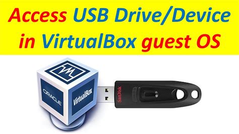 how to access usb in virtualbox
