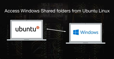 how to access windows shared folder from ubuntu