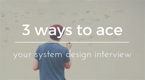 how to ace system design interview