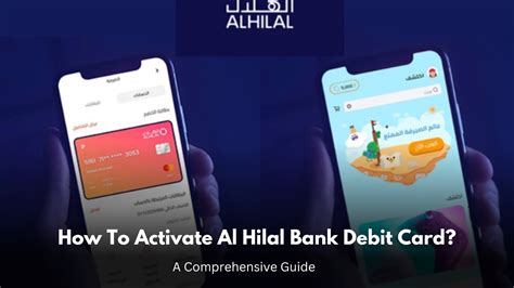 how to activate al hilal debit card