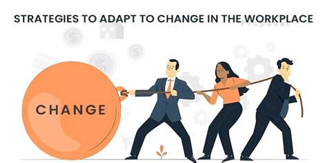 how to adapt to change in the workplace