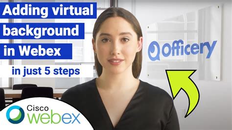 Step-by-Step Guide: Adding a Background in Webex for a Professional and Polished Video Conference Experience