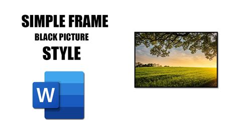 How To Add A Simple Frame To A Picture In Word