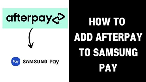 how to add afterpay to samsung pay