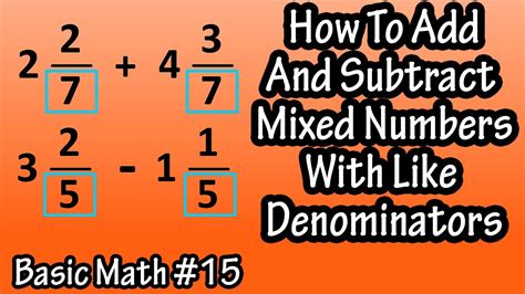 how to add and subtract mixed numbers with like denominators