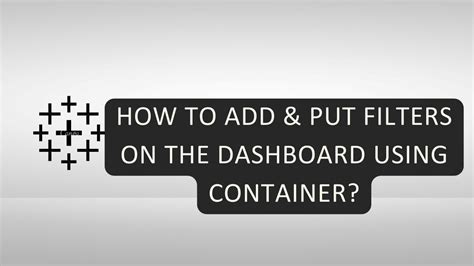 How To Add Filters To Container In Tableau