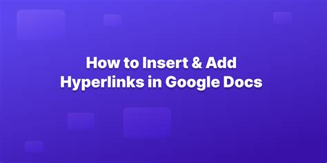 how to add hyperlinks in google docs