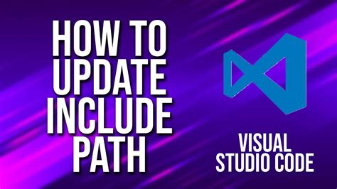 how to add include path in visual studio code