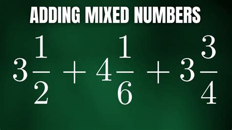 how to add mixed numbers and improper fractions