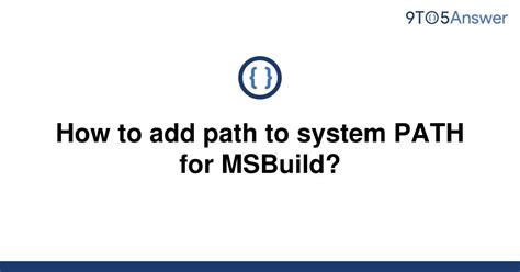 how to add msbuild to path