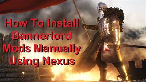 how to add nexus mods to bannerlord